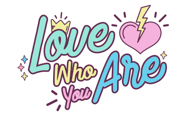 Love who are you