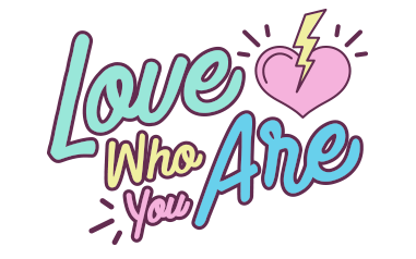 Love who are you